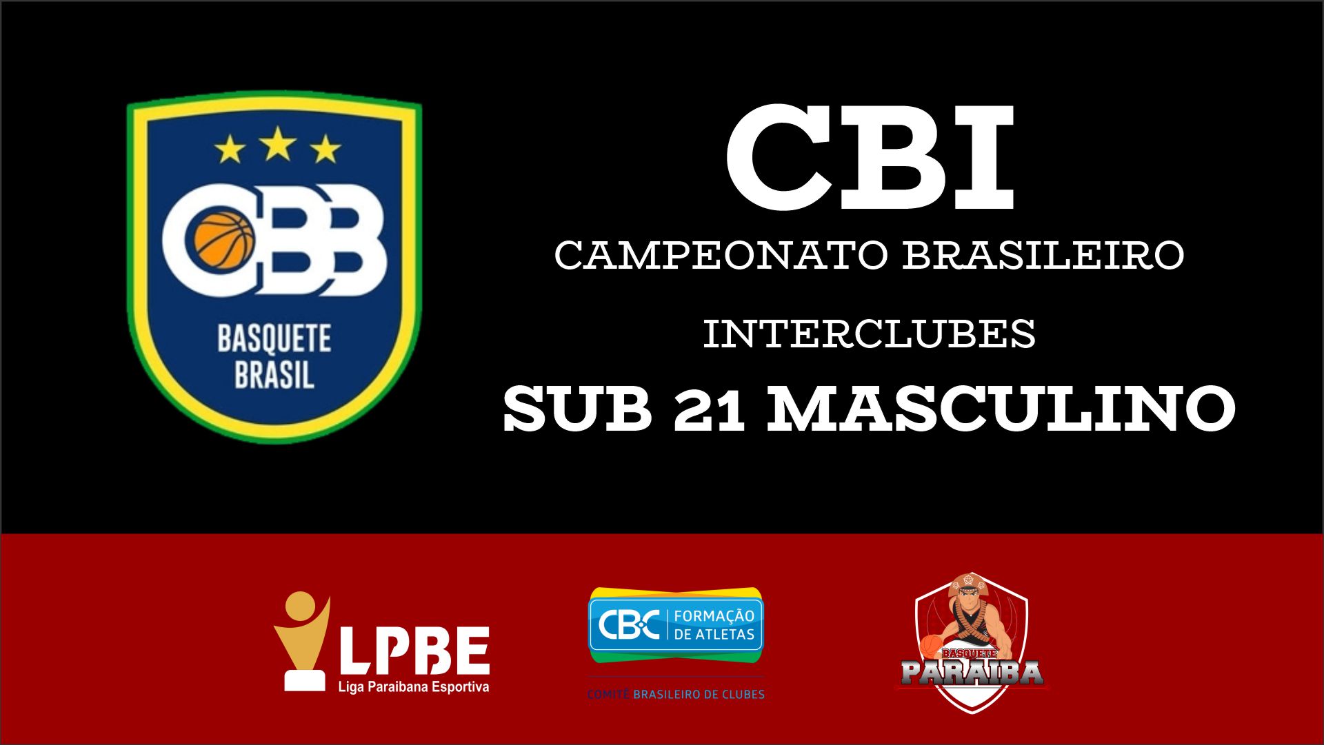 Campeonato Brasileiro Interclubes SUB 21 Masculino – CBI 2020